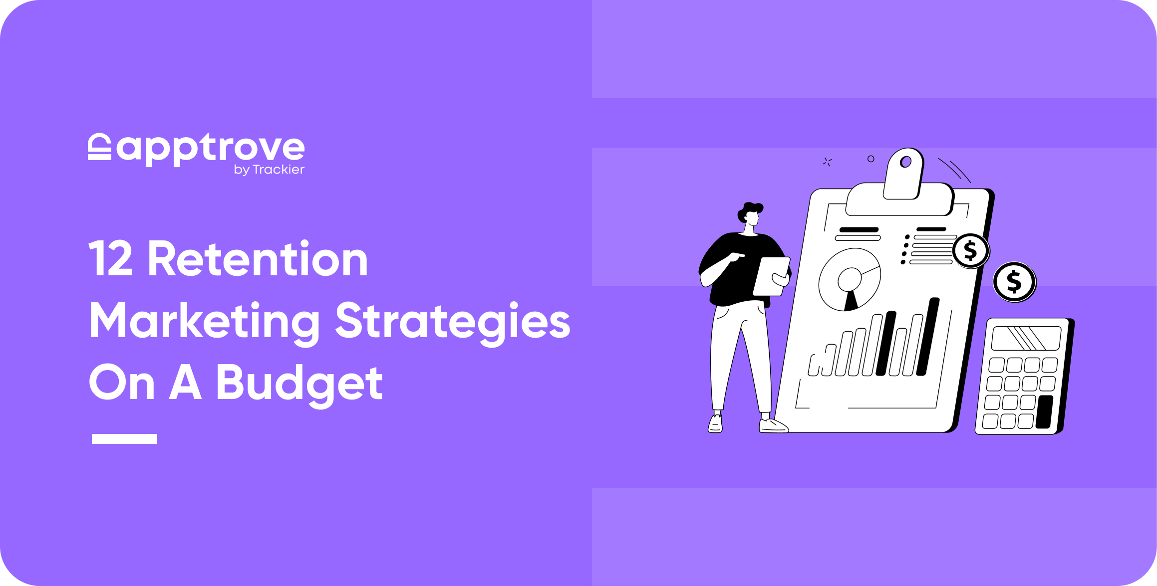 Retention Marketing Strategies on a Budget