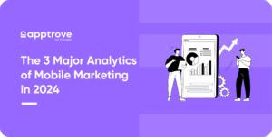 Major Analytics of Mobile Marketing