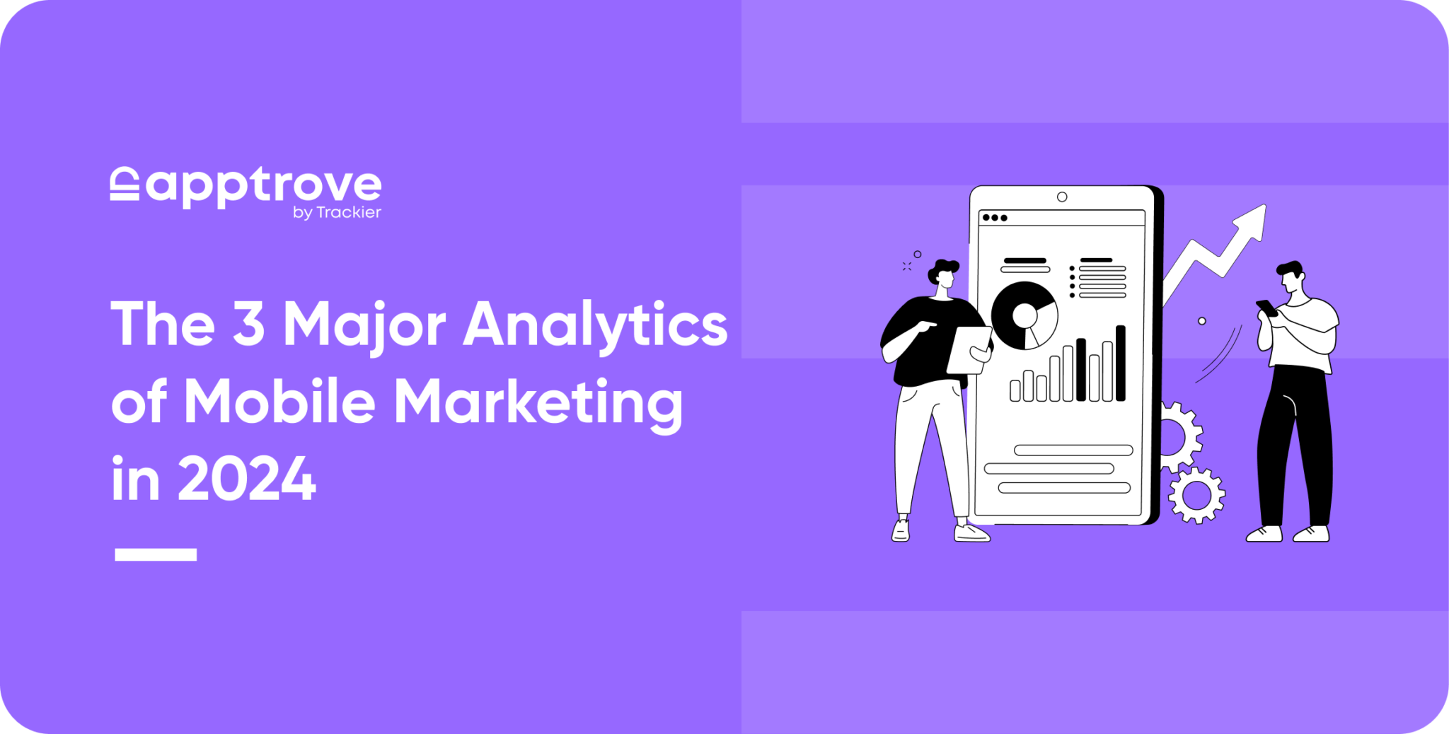 Major Analytics of Mobile Marketing