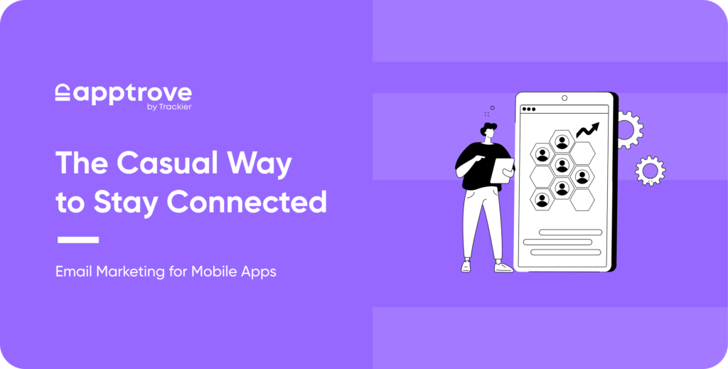 Email Marketing for Mobile Apps