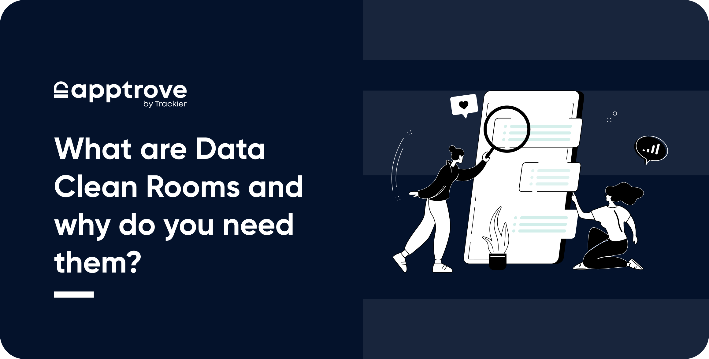 Data Clean Rooms and Why Do You Need Them