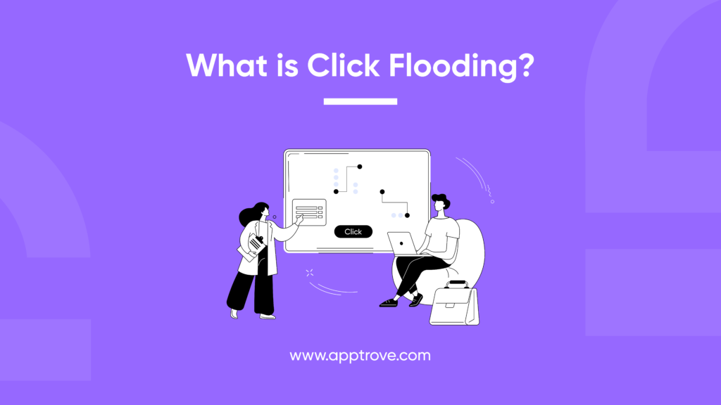 What is Click Flooding?