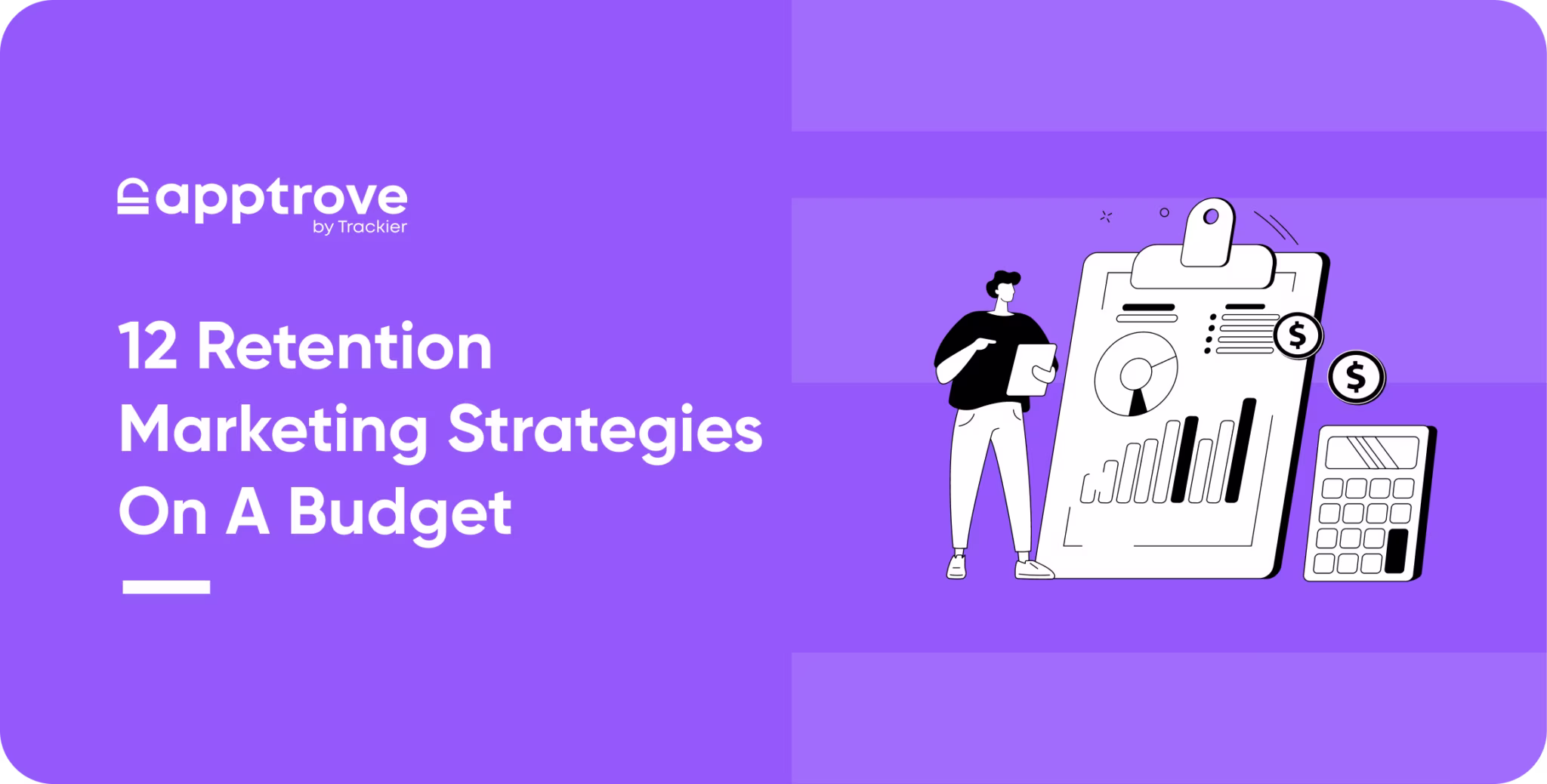 Retention Marketing Strategies, Retention Marketing Tactics