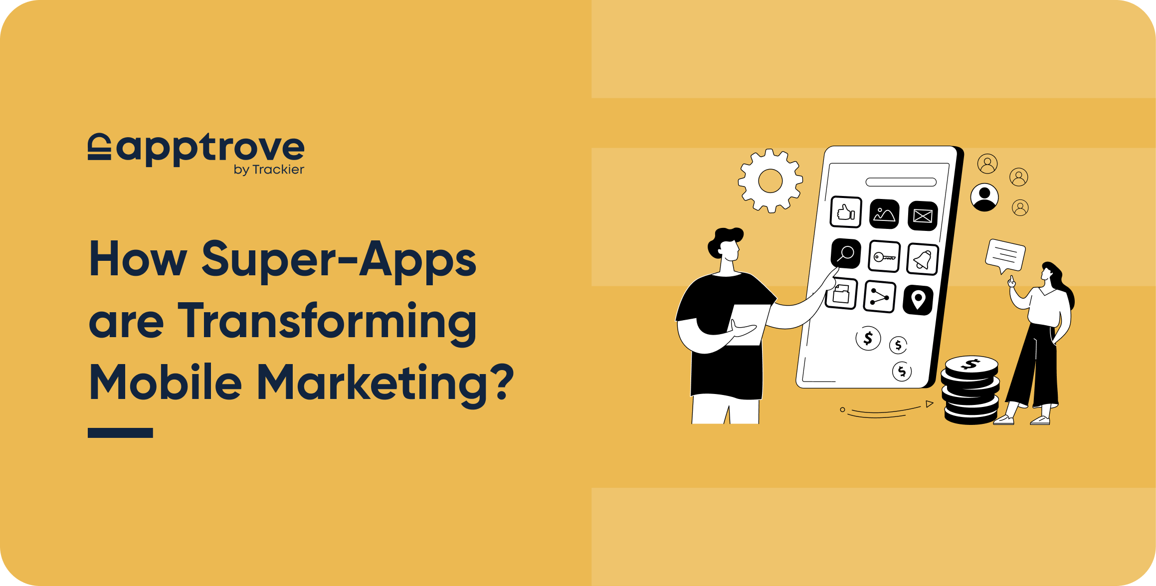 How Super Apps Are Transforming Mobile Marketing