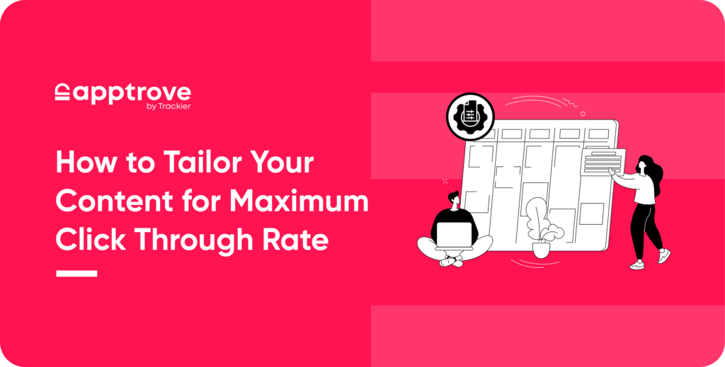 Tailor Content for Maximum Click Through Rate