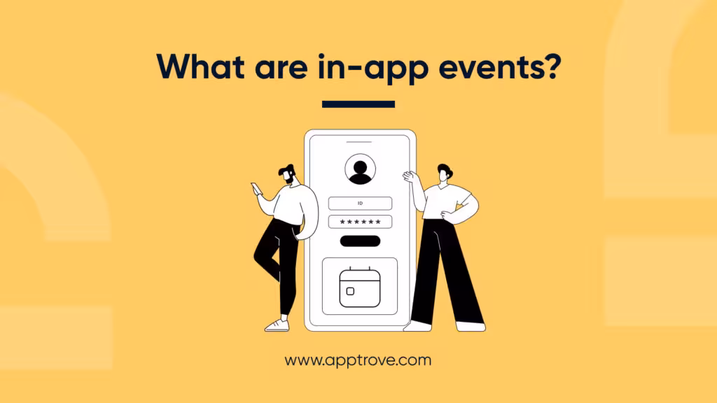 What Are In-App Events?