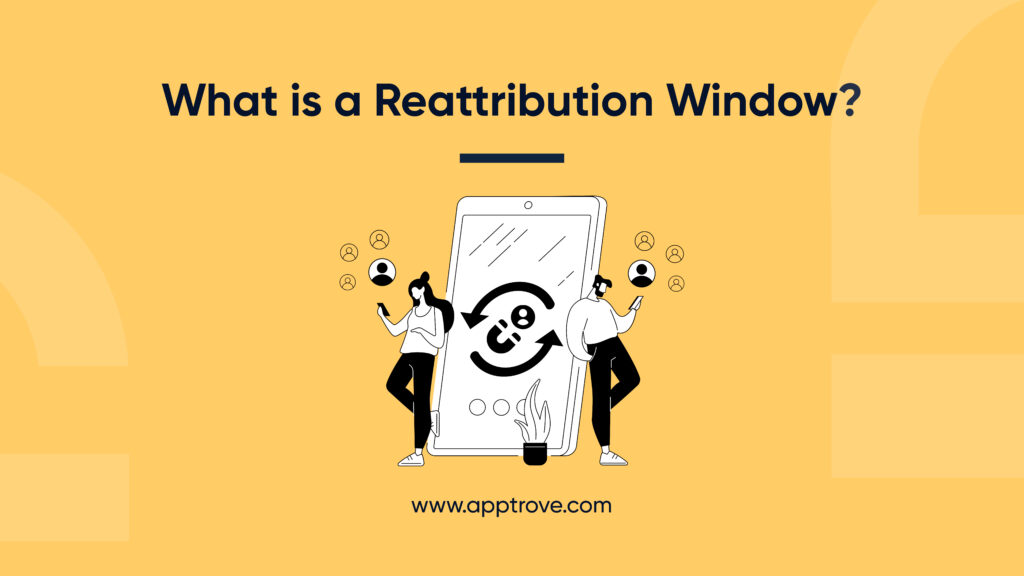 Reattribution Window