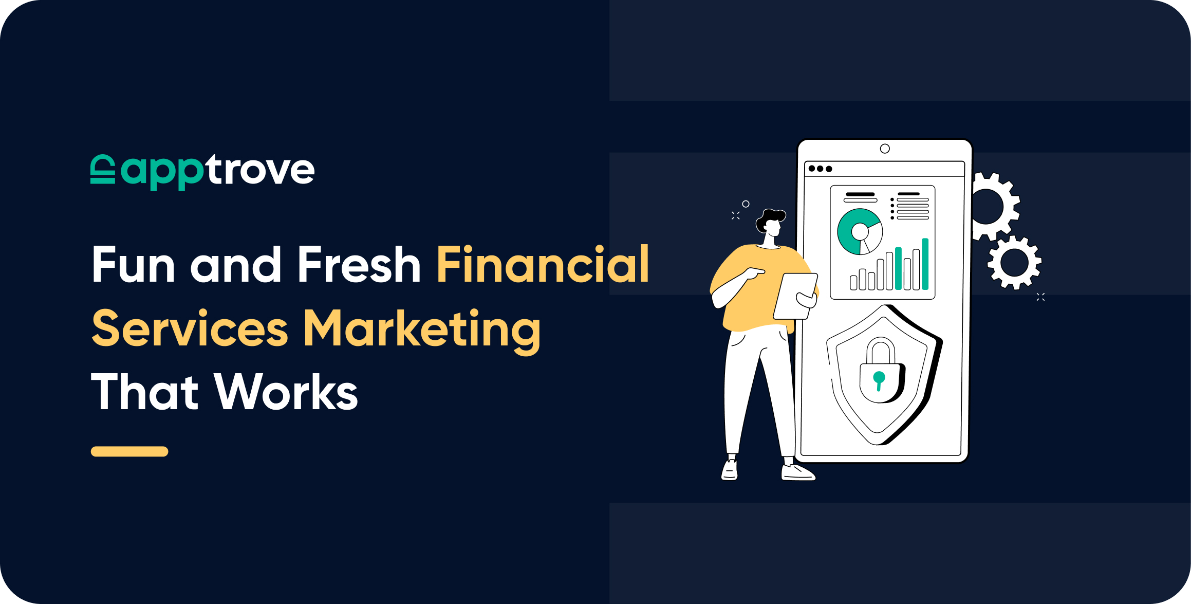 Banner- Fun and Fresh Financial Services Marketing That Works!