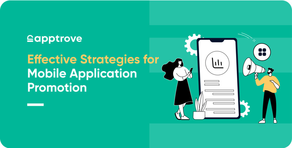 effective strategies for mobile application promotion