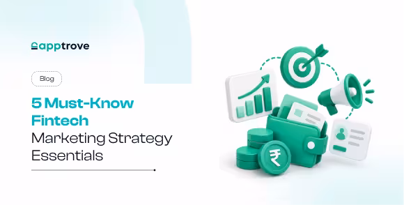 Proven Fintech Marketing strategies for growth, trust & customer loyalty
