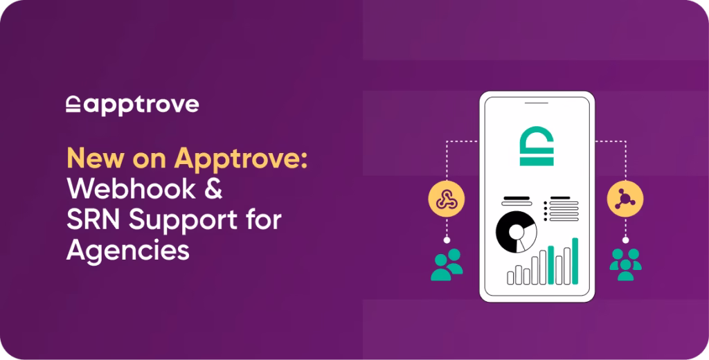 New on Apptrove: Webhook & SRN Support for Agencies