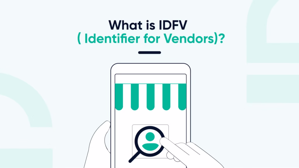 What is IDFV?