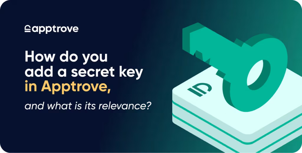 how to add a secret key in apptrove